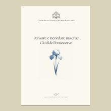 Load image into Gallery viewer, Pensare e ricordare insieme Clotilde Pontecorvo