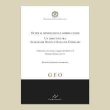 Carica l'immagine nel visualizzatore di Gallery, Oltre il sipario delle ombre cinesi. Un dibattito tra Aleksandr Dugin e Olavo De Carvalho (Collana GEO 02/2020)