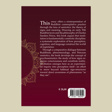Carica l'immagine nel visualizzatore di Gallery, Semiotics of Meditation. The Nature of Mindfulness and Contemplative Practice