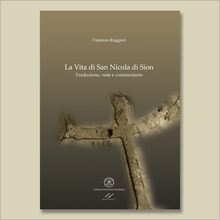Carica l'immagine nel visualizzatore di Gallery, La vita di San Nicola di Sion. Traduzione, note e commentario