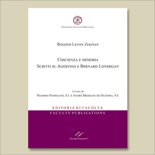 Carica l'immagine nel visualizzatore di Gallery, Boghos Levon Zekiyan. Coscienza e memoria. Scritti su Agostino e Bernard Lonergan (EDF P.I.O. 06/2021)