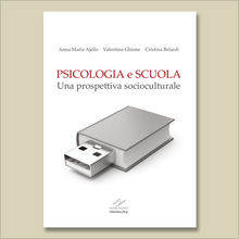 Load image into Gallery viewer, Psicologia e scuola. Una prospettiva socioculturale