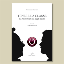 Carica l'immagine nel visualizzatore di Gallery, Tenere la classe. La responsabilità degli adulti