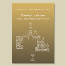 Load image into Gallery viewer, Verso Gerusalemme. Guide medievali greche di viaggio