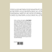 Load image into Gallery viewer, IBLTERÀ AL OASC EDL (LA LIBERTÀ DEL CAOS). AAFIRELCTII DPOO ‘LTLINZGAENIL (DOPO L’INTELLIGENZA ARTIFICIALE)
