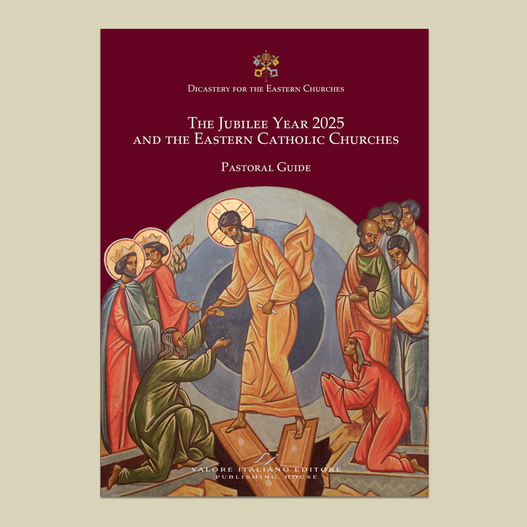 The Jubilee Year 2025 and the Eastern Catholic Churches. Pastoral Guide