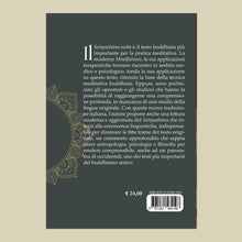 Carica l&#39;immagine nel visualizzatore di Gallery, Discorso sulla Pratica della Consapevolezza (Satipaṭṭhānasutta)
