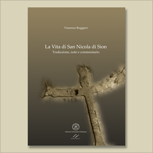 Carica l&#39;immagine nel visualizzatore di Gallery, La vita di San Nicola di Sion. Traduzione, note e commentario
