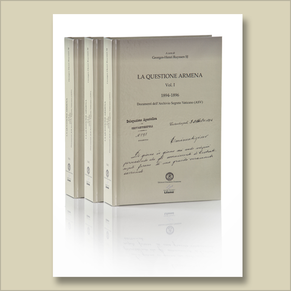 La Questione Armena. Volume I, 1894-1896. Documenti degli Archivi della Santa Sede